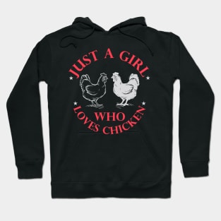 Just a Girl Who Loves Chickens tee magnet mugs notebook Hoodie